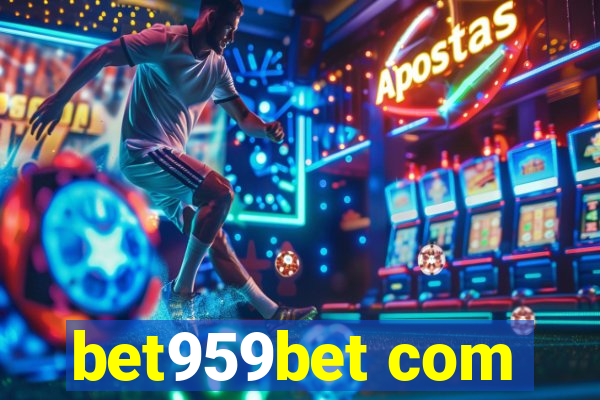 bet959bet com